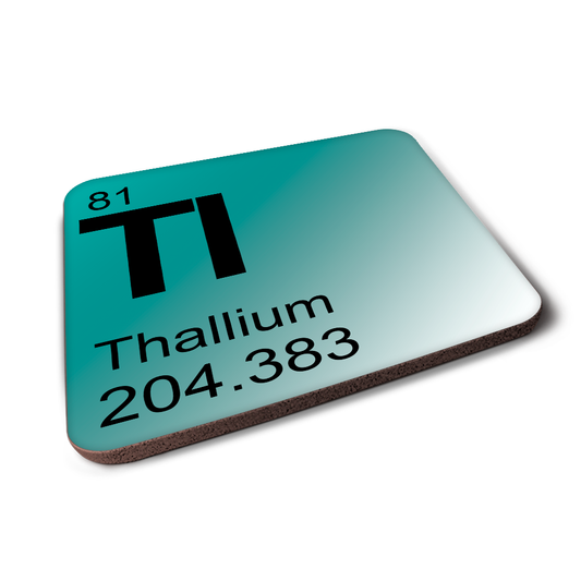 Thallium (Tl) - Periodic Table Element Coaster