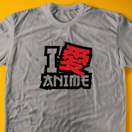 I Love AnimeT-Shirt