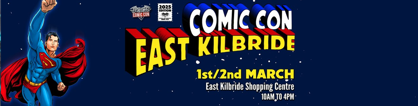 East Kilbride Comic Con this weekend!
