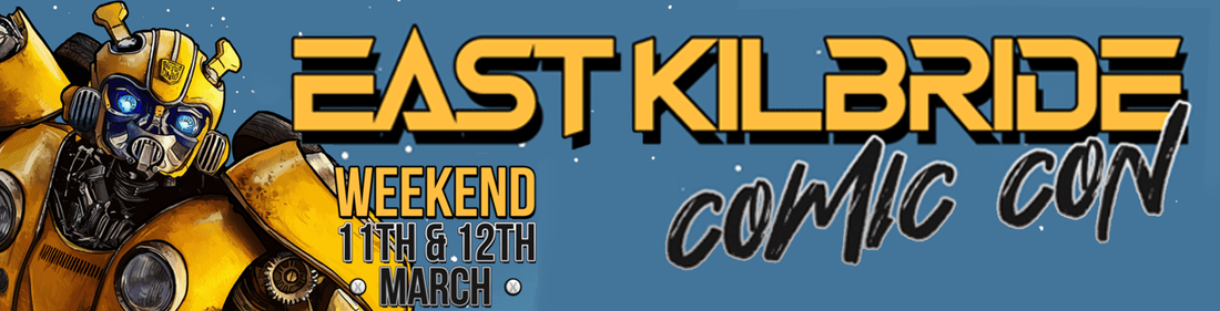 Just 11 Days Till East Kilbride Comic Con!