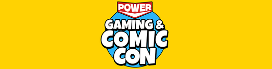 Next Up! Power Gaming & Comic Con