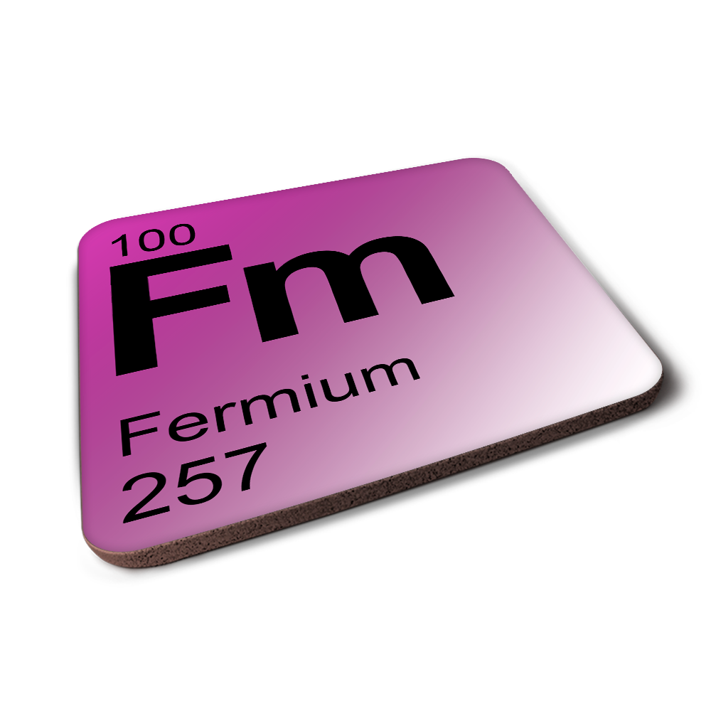 Fermium (Fm) - Periodic Table Element Coaster