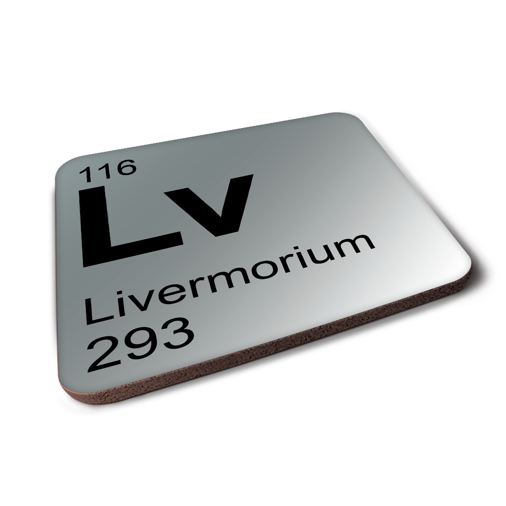 Livermorium (Lv) - Periodic Table Element Coaster