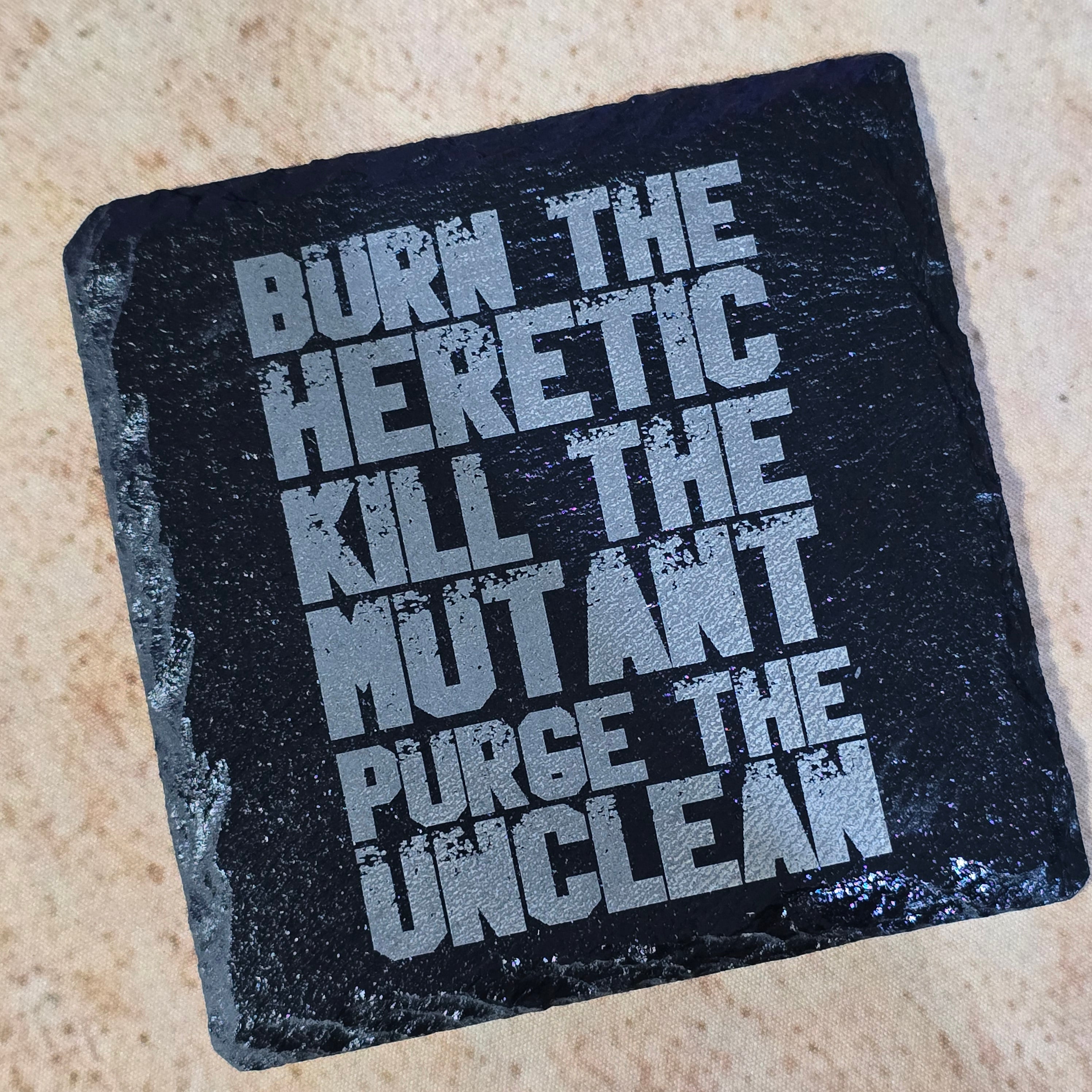 Burn The Heretic Slate Coaster