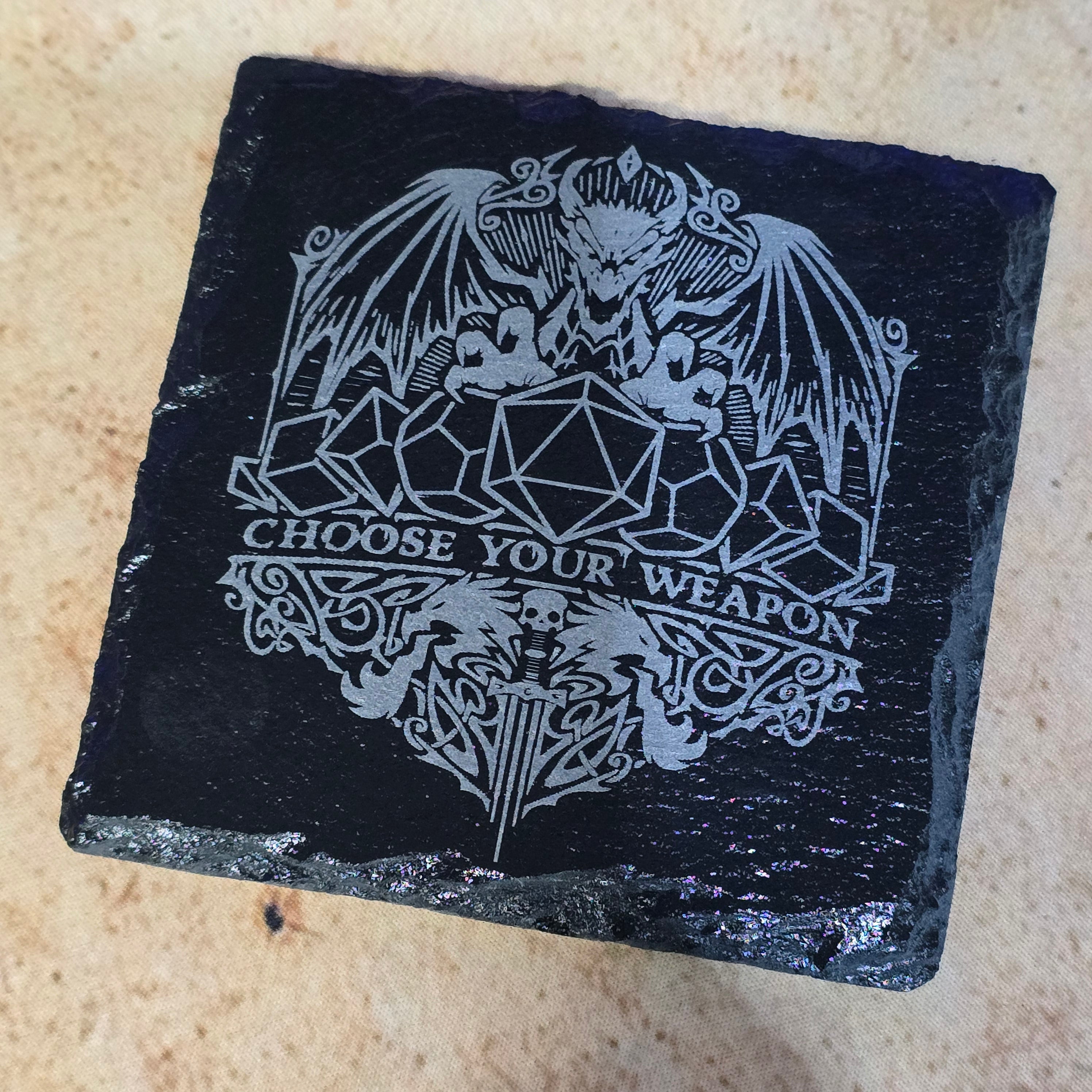Choose Your Weapon Slate Coaster