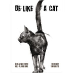 Be Like a Cat