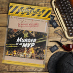 Murder of an MVP - Cryptic Killers - Unsolved Murder Mystery Case File Game