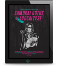 Samurai Goths of the Apocalypse
