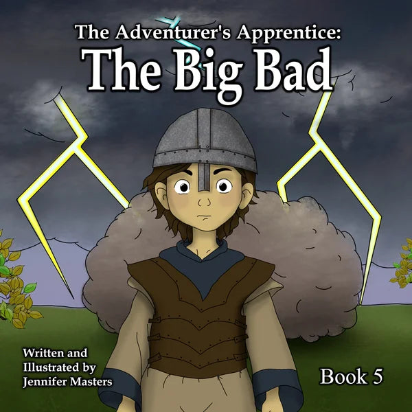The Adventurer's Apprentice The Big Bad Book 5 by Jennifer Masters