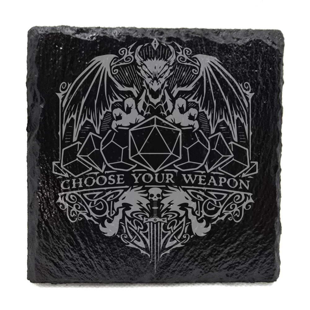Choose Your Weapon Slate Coaster