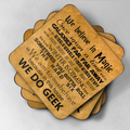 In This House.. We Do Geek Coaster