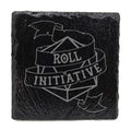 Roll Initiative Slate Coaster
