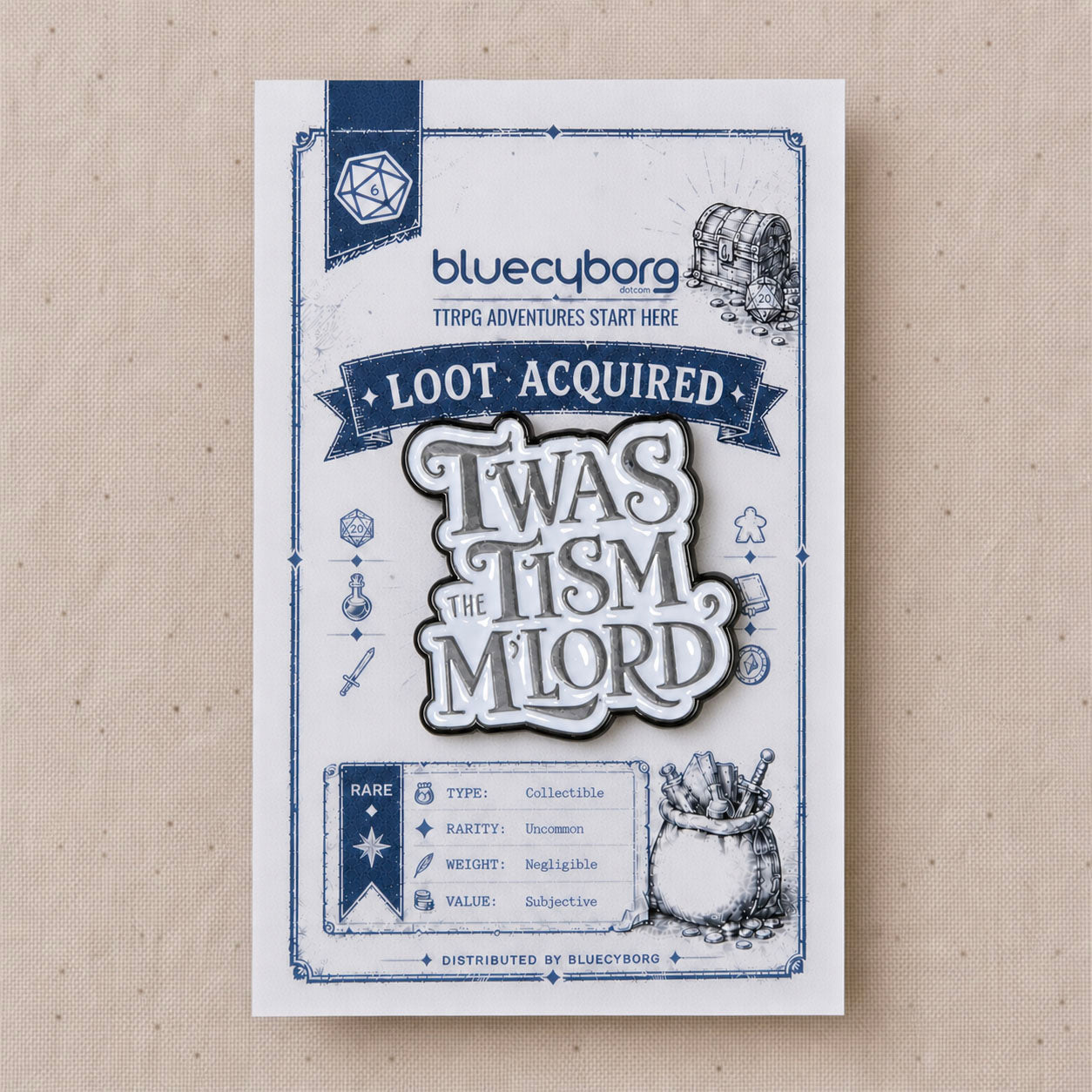 'Twas the Tism, M'Lord enamel pin badge