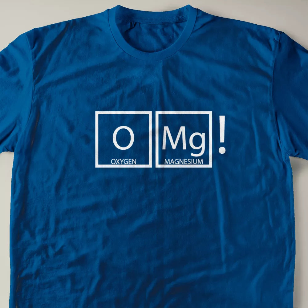 Chemistry Of OMG! / Oh My Gosh T-Shirt