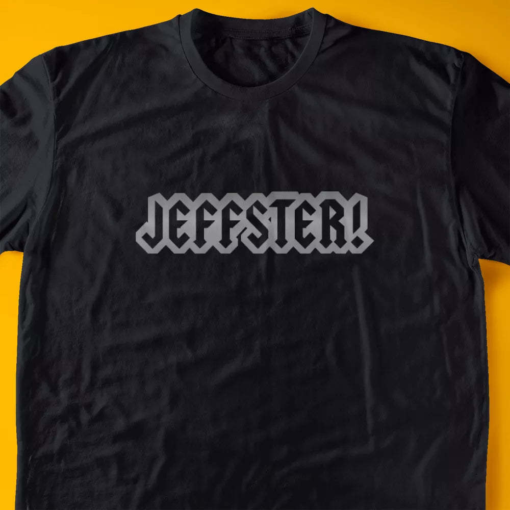 Jeffster T-Shirt