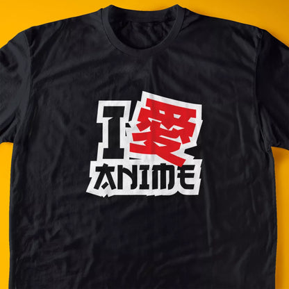 I Love AnimeT-Shirt