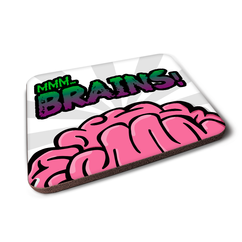 Mmm... Brains Coaster