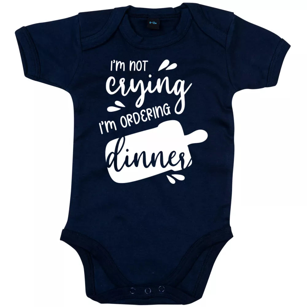 Not Crying, Ordering Dinner Babygrow